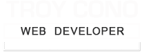 Troy Cono - Web Developer